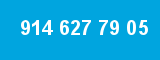 914 627 79 05